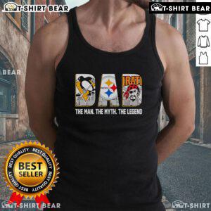 Official Pittsburgh Sports Dad tank top featuring 'The Man, The Myth, The Legend' design for proud sports enthusiasts.