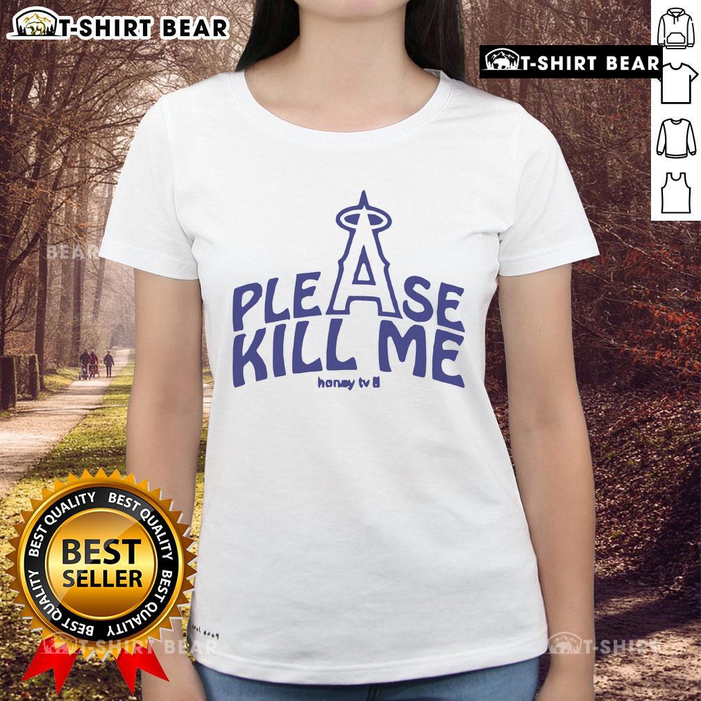 Official Please Kill Me Los Angeles Angels Ladies Tee showcasing stylish design for passionate fans.