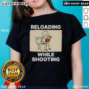 Official Reloading While Shooting Toilet Humor Ladies Tee featuring a playful design for gun enthusiasts and humor lovers.