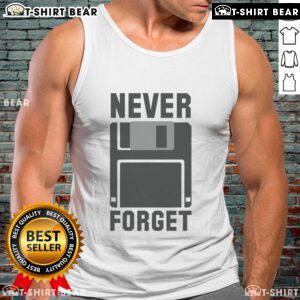 Original Never Forget Floppy Disk design on a stylish new tank top, perfect for retro tech enthusiasts and nostalgia lovers.