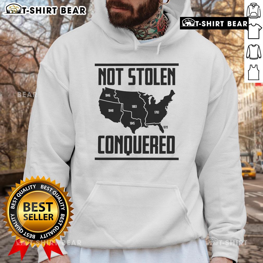 Original Not Stolen Conquered America Map Hoodie featuring a unique graphic design, perfect for casual wear and history enthusiasts.