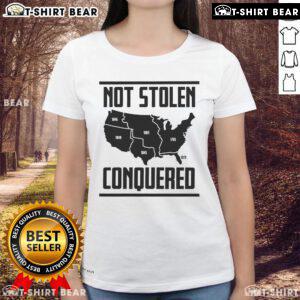 Original Not Stolen Conquered America Map Ladies Tee featuring a vintage-style map design and vibrant colors.