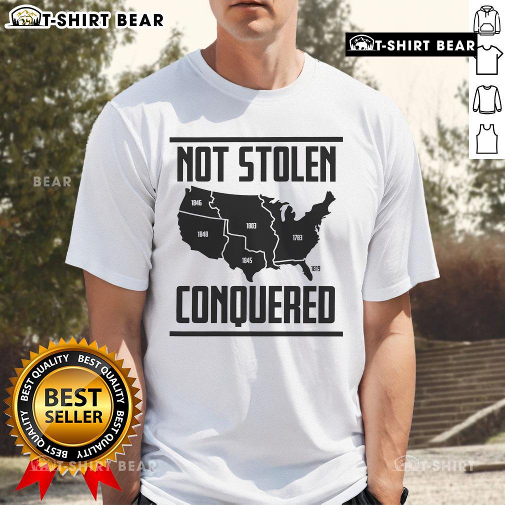 Alt Text: Original Not Stolen Conquered America Map T-Shirt featuring a vintage-style map design celebrating American history.
