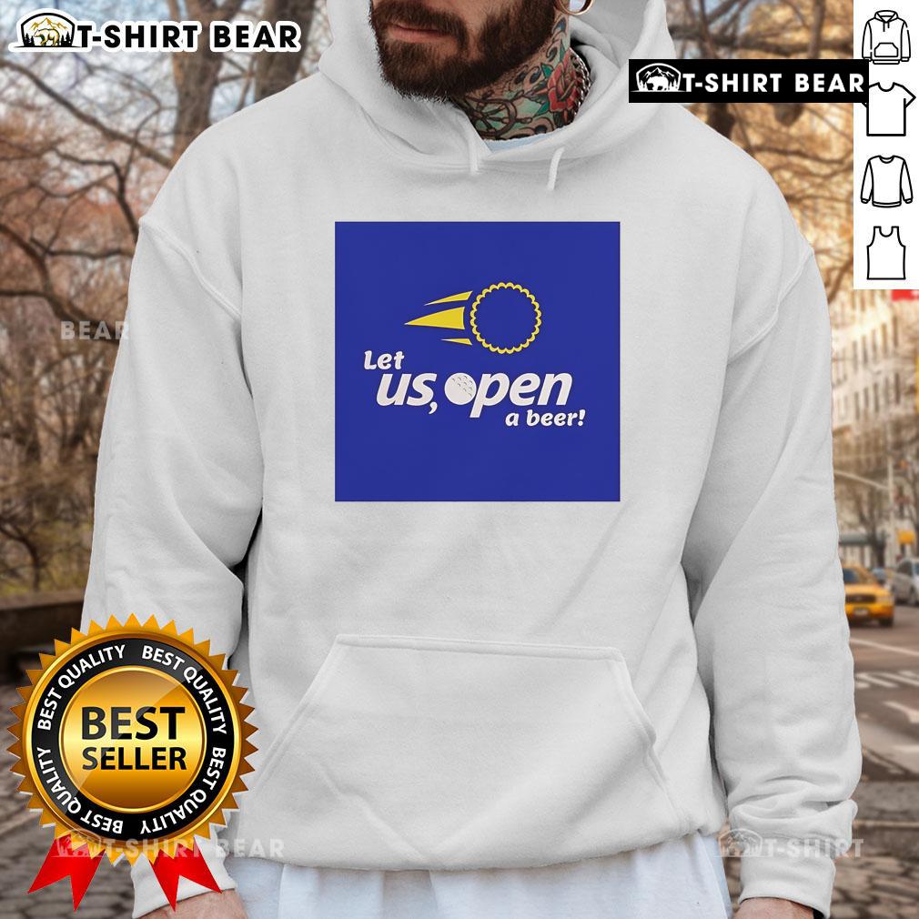 Premium Let Us Open A Beer Hoodie in stylish design, perfect for beer lovers and casual wear enthusiasts.