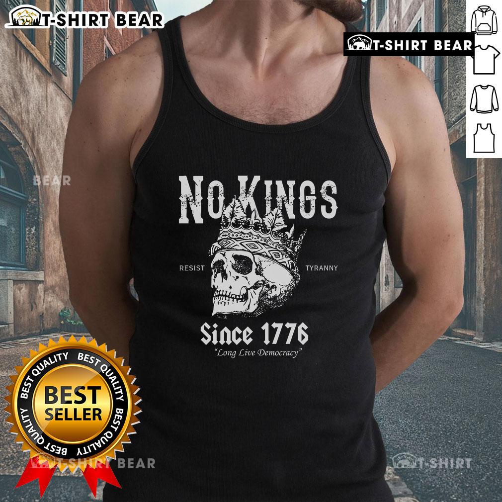 Alt Text: Premium No Kings Since 1776 Skull Resist Long Live Democracy Tank Top showcasing a bold graphic design for activists.