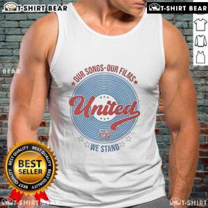 Premium tank top featuring 'Our Songs, Our Films, United We Stand' design for May 30th, 2025 event.