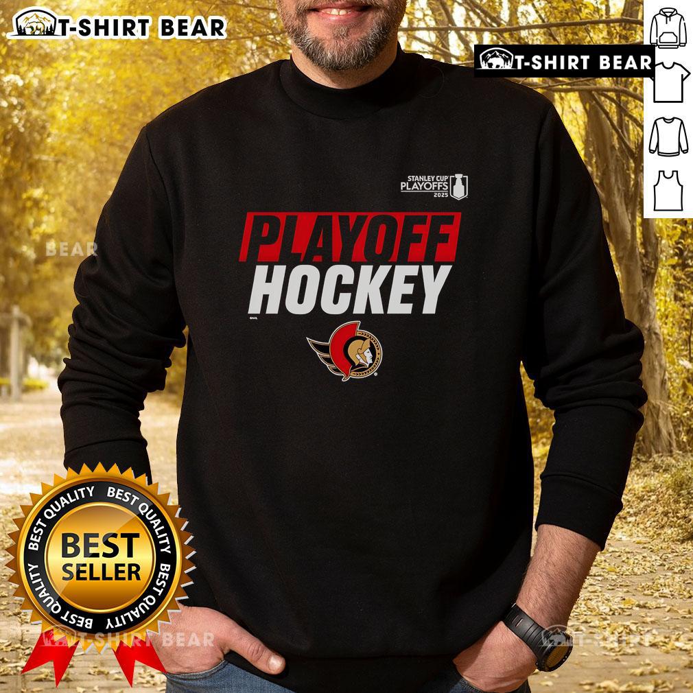 Premium Ottawa Senators sweatshirt for 2025 Stanley Cup Playoffs, featuring team logo and playoff design.