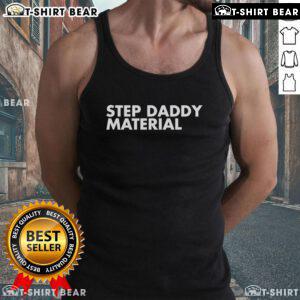 Stylish Premium Step Daddy Material Tank Top in black, perfect for casual summer outfits and showcasing confidence.