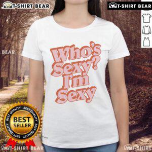Pretty Kendall Washington wearing a sexy ladies tee with 'Who's Sexy? I'm Sexy!' slogan, showcasing stylish casual fashion.