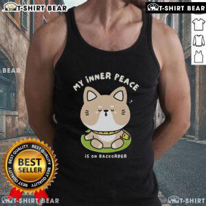 Alt Text: Pretty My Inner Peace Is On Backorder Tank Top featuring a stylish design for relaxation and mindfulness enthusiasts.