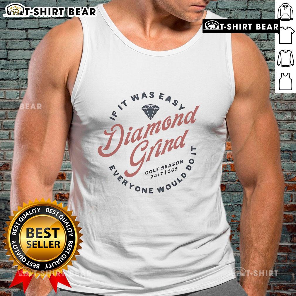 Stylish Pretty Ovalle Golf tank top featuring 'If It Was Easy, Everyone Would Do It' design, perfect for golf enthusiasts.