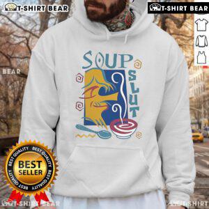 Funny hoodie featuring 'Pretty Soup Slut' design, perfect for quirky fashion lovers and soup enthusiasts.