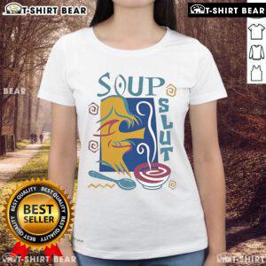 Funny ladies tee featuring 'Pretty Soup Slut' graphic, perfect for humor-loving women who enjoy unique fashion.