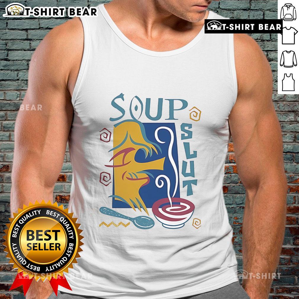 Funny tank top featuring 'Pretty Soup Slut' graphic, perfect for casual wear or food lovers' humor.