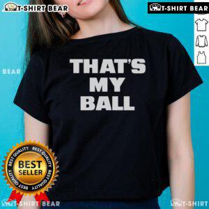 Top DDG That's My Ball Ladies Tee featuring stylish design and comfortable fit for casual wear and fans of DDG.