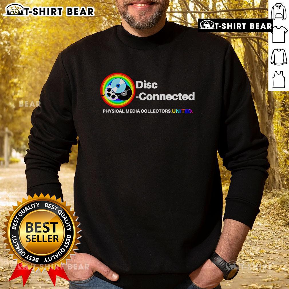 Alt Text: Top Disc Connected Physical Media Collectors United Sweatshirt in casual style, perfect for music and media enthusiasts.
