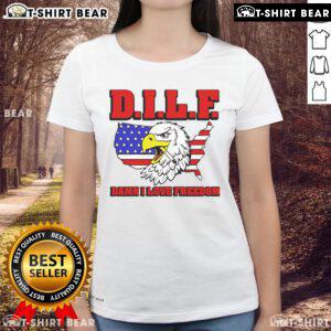Alt Text: Top Eagle DILF Damn I Love Freedom ladies tee featuring a bold graphic design and comfortable fit for casual wear.