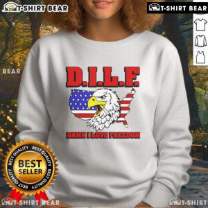 Top Eagle DILF Damn I Love Freedom sweatshirt featuring bold graphic design and comfortable fit for casual wear.