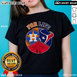 Top Houston Astros Texans and Rockets For Life ladies tee featuring vibrant team logos and stylish design.