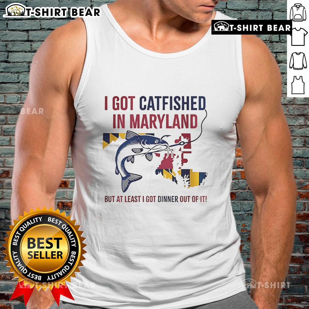 Top I Got Catfished in Maryland tank top design featuring bold text and vibrant colors, perfect for casual wear.