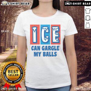 Top ICE Can Gargle My Balls Ladies Tee featuring a fun graphic design on a stylish women's t-shirt.