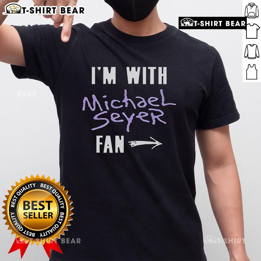 Top I'M With Michael Seyer Fan North American Tour 2025 T-Shirt featuring vibrant design and tour details.