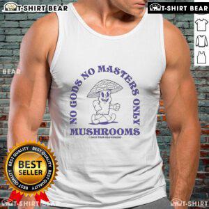 Top No Gods No Masters Only Mushrooms graphic on an old engine tank top, showcasing a unique and edgy design.