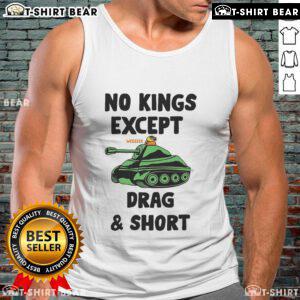 Top No Kings Except We Drag and Shot Tank Top featuring bold graphic design on a stylish black background.