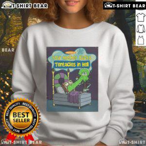 Funny Spongebob Squarepants sweatshirt featuring 'Your Mother Sucks Tentacles in Hell' design, perfect for fans.