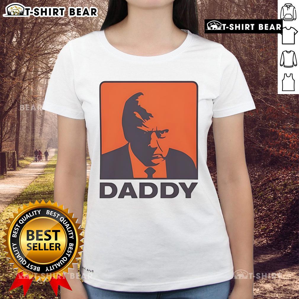 Alt Text: Top Trump Daddy Ladies Tee featuring bold graphic design for stylish women who love playful political humor.