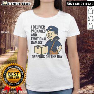 Funny I Deliver Packages and Emotional Damage Depends on the Day ladies tee, perfect for delivery drivers and humor lovers.