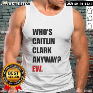 Funny 'Who's Caitlin Clark Anyway' tank top featuring a playful design for sports fans and casual wear.