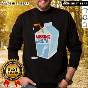 Good Missing Have You Seen My Leg Milk Box Sweatshirt in casual style, perfect for cozy outfits and unique fashion statements.