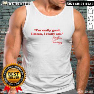 Official Bryce Harper I'm Really Good tank top featuring stylish design for baseball fans and sports enthusiasts.