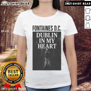 Alt Text: Official Fontaines D.C. Dublin In My Heart ladies tee with stylish design, perfect for fans of the band.