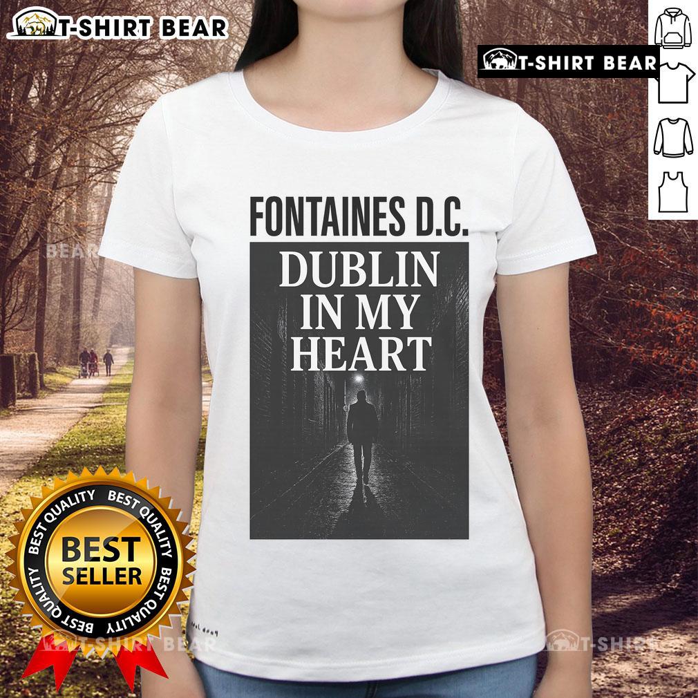 Alt Text: Official Fontaines D.C. Dublin In My Heart ladies tee with stylish design, perfect for fans of the band.