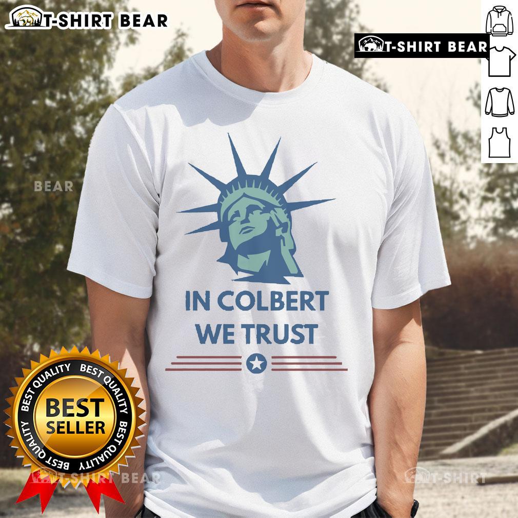 Official Stephen Colbert In Colbert We Trust T-Shirt featuring bold text design, ideal for fans of the late-night host.