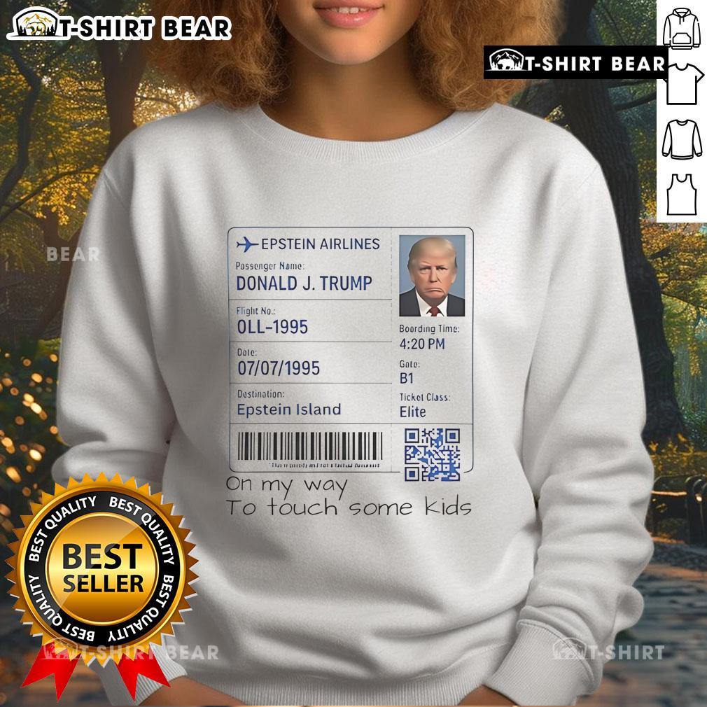 Official Trump Epstein Airlines sweatshirt featuring a humorous design about controversial themes and pop culture references.