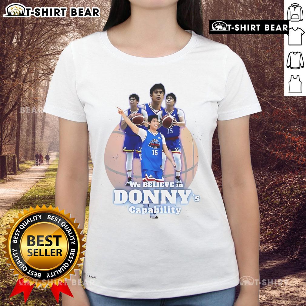 Official We Believe In Donny's Capability Ladies Tee showcasing a stylish design for women's empowerment and support.