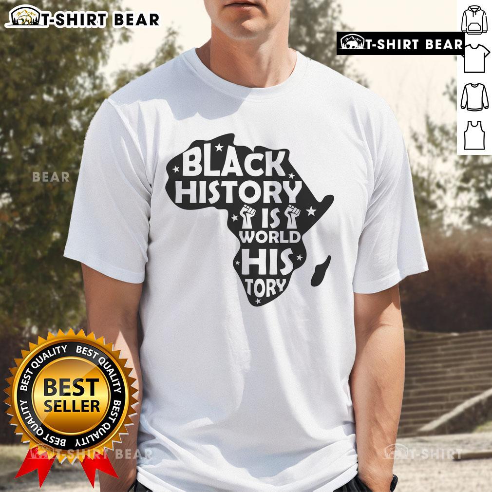 Original Black History Is World History Africa T-Shirt featuring vibrant graphics celebrating African heritage and culture.