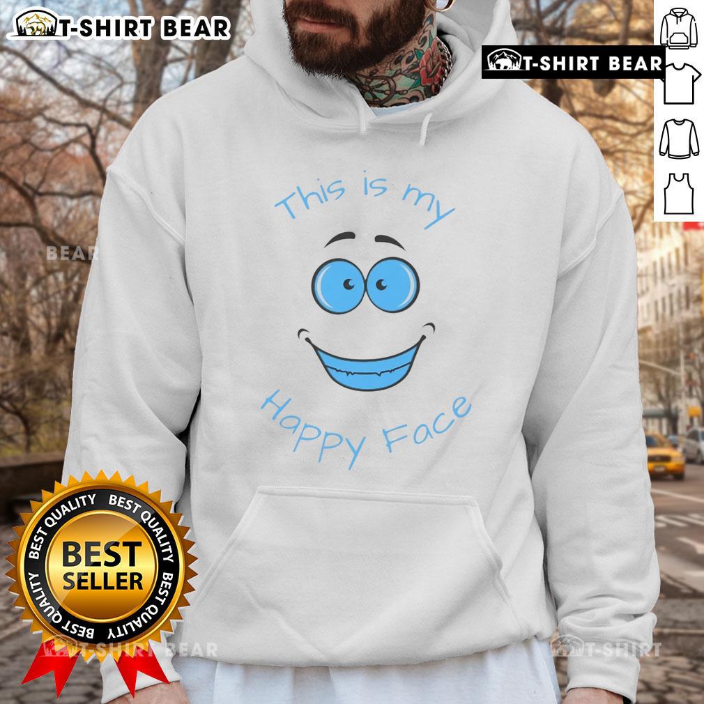 Original 'This Is My Happy Face' hoodie featuring a cheerful design, perfect for casual wear and spreading positivity.