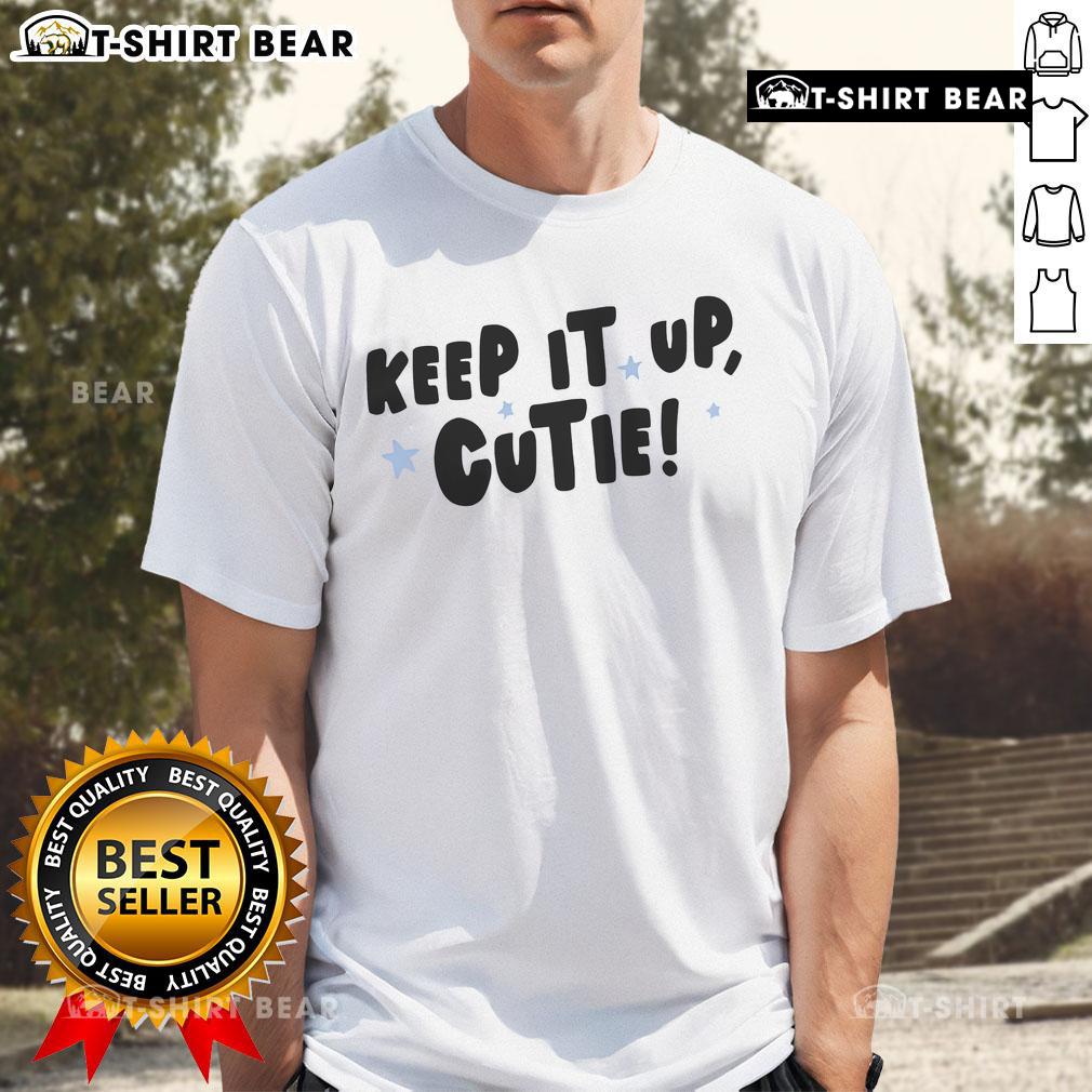 Pretty Anna Przy Keep It Up Cutie T-Shirt featuring a vibrant design and playful typography, perfect for casual wear.