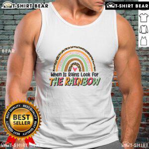 Pretty When It Rains Look For The Rainbow Tank Top featuring a vibrant rainbow design, perfect for sunny or rainy days.
