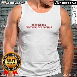 Top-Body-So-Tea tank top featuring 'The Turks Are Coming' design, perfect for stylish summer outfits.