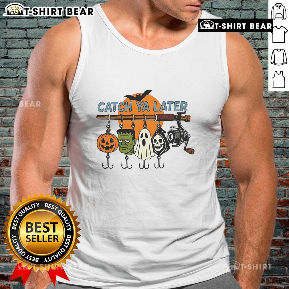 Trendy Top Catch Ya Later Halloween Horror graphic tank top featuring spooky designs for festive celebrations.