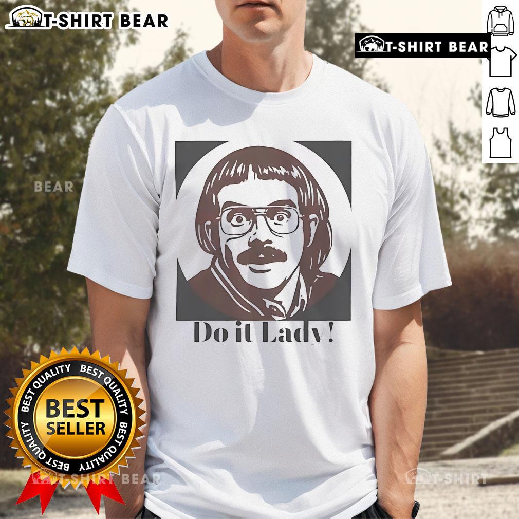 Top Chit Jay Renshaw Do It Lady T-Shirt featuring a stylish design for women, perfect for casual wear and fashion enthusiasts.