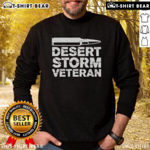 Top Desert Storm Veteran Bullet Sweatshirt showcasing patriotic design and military pride for veterans and supporters.