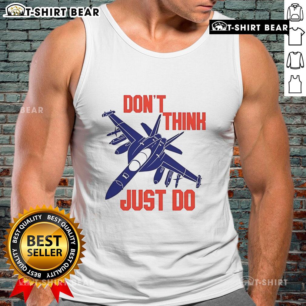 Stylish 'Top Don't Think Just Do' tank top displayed on a mannequin, perfect for casual summer outfits and active lifestyles.