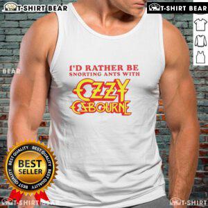 Top featuring 'I'd Rather Be Snorting Ants with Ozzy Osbourne' design, perfect for fans of unique rock-themed apparel.