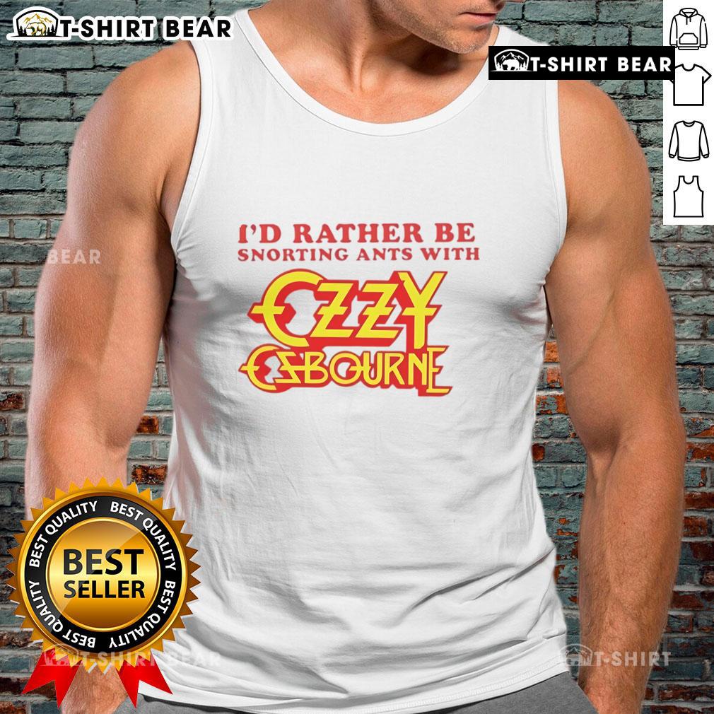 Top featuring 'I'd Rather Be Snorting Ants with Ozzy Osbourne' design, perfect for fans of unique rock-themed apparel.
